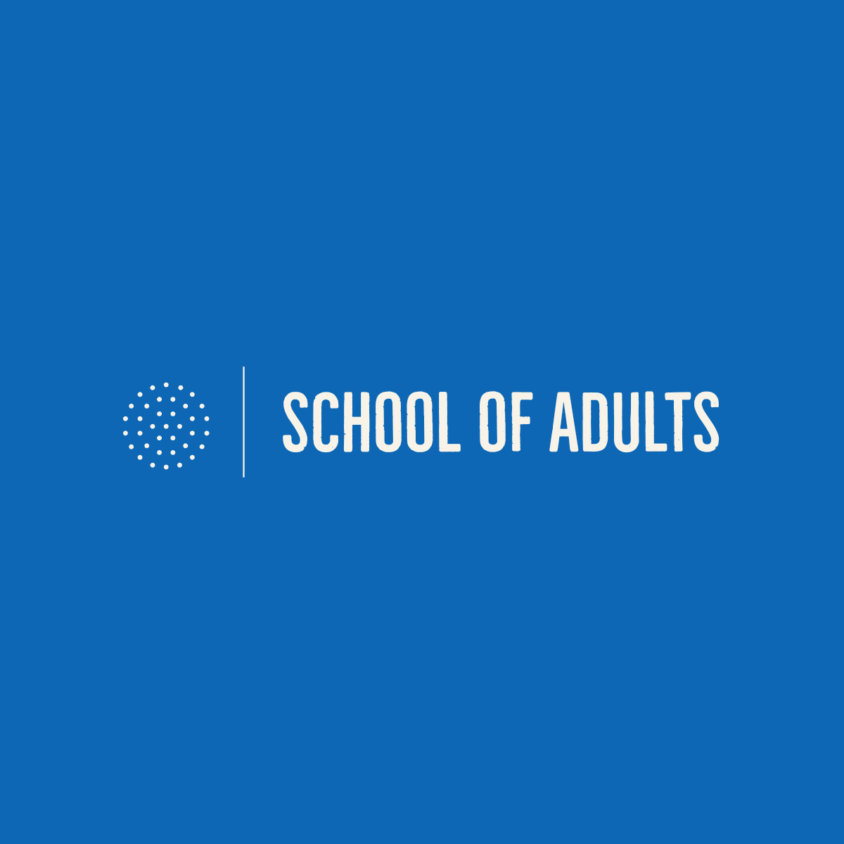 School of Adults